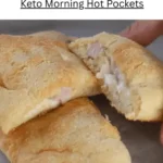 Keto Morning Hot Pockets