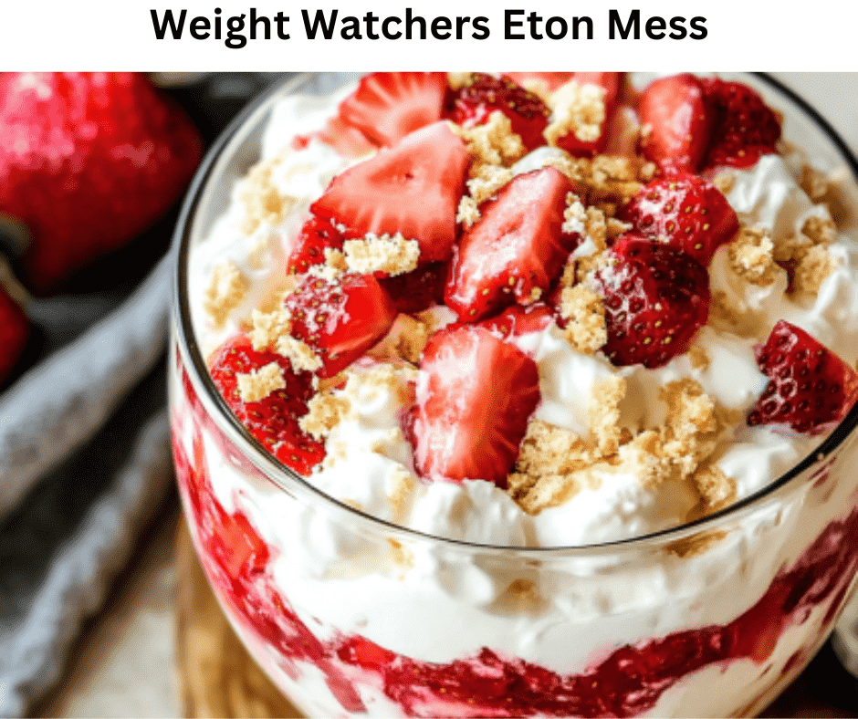Weight Watchers Eton Mess