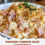 Chicken Cordon Bleu Casserole