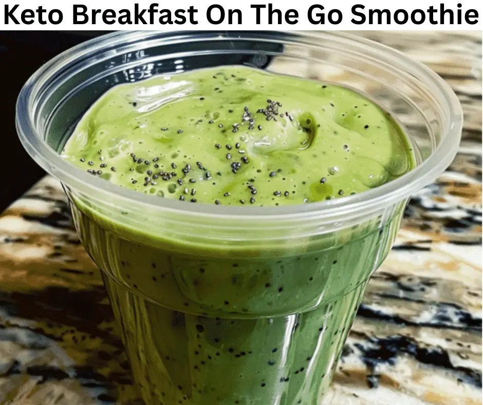 Keto Breakfast Smoothie
